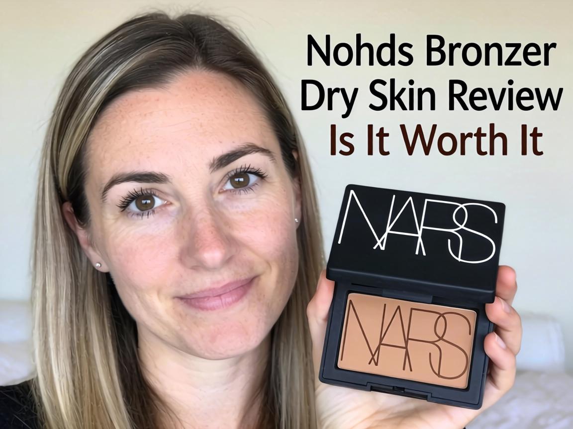 NARS Bronzer Dry Skin Review Is It Worth It