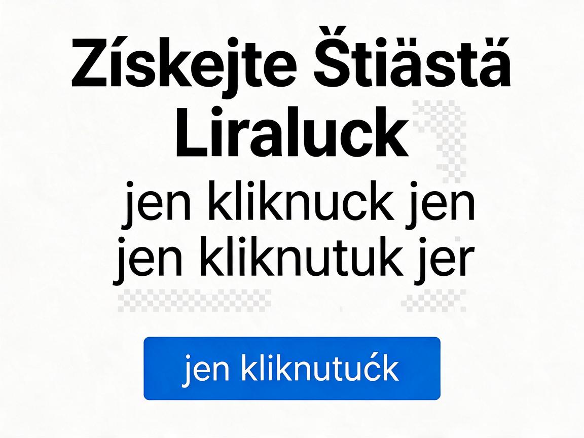 Získejte štěstí Liraluck jen kliknutím