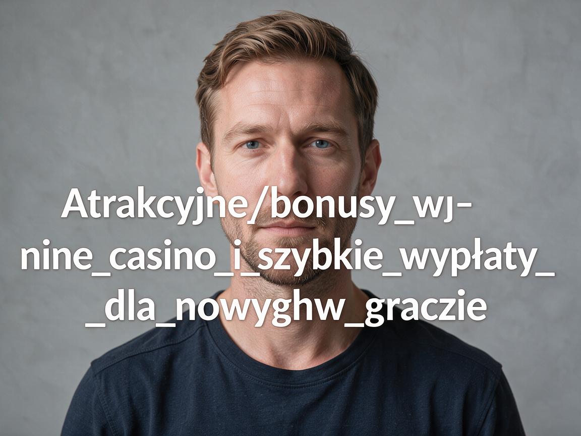 Atrakcyjne_bonusy_w_nine_casino_i_szybkie_wypłaty_dla_nowych_graczy