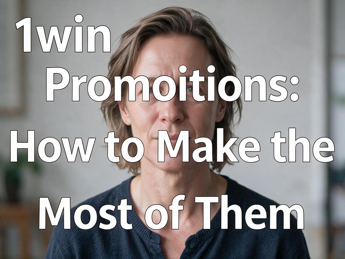1вин Promotions: How to Make the Most of Them