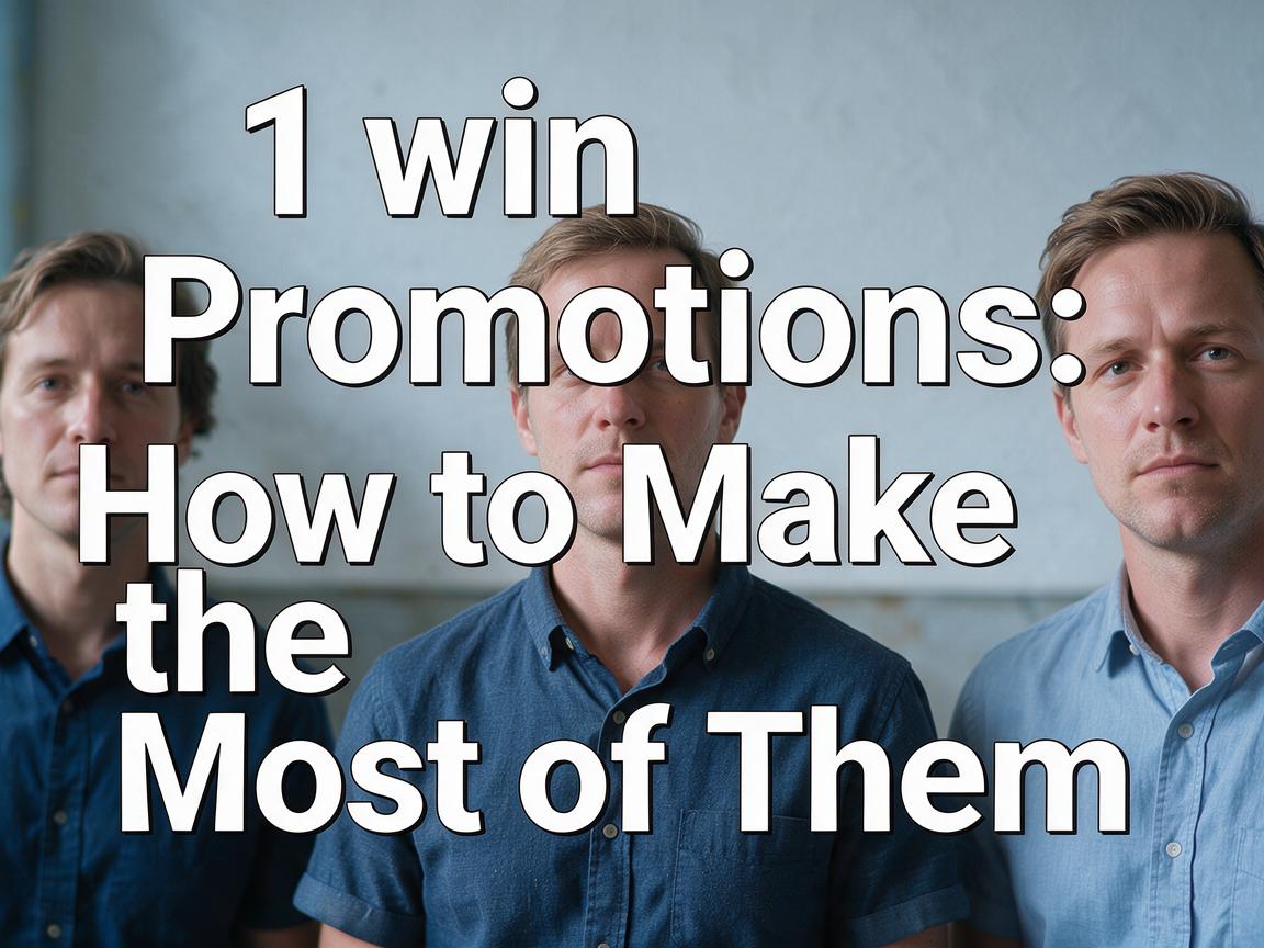 1вин Promotions: How to Make the Most of Them