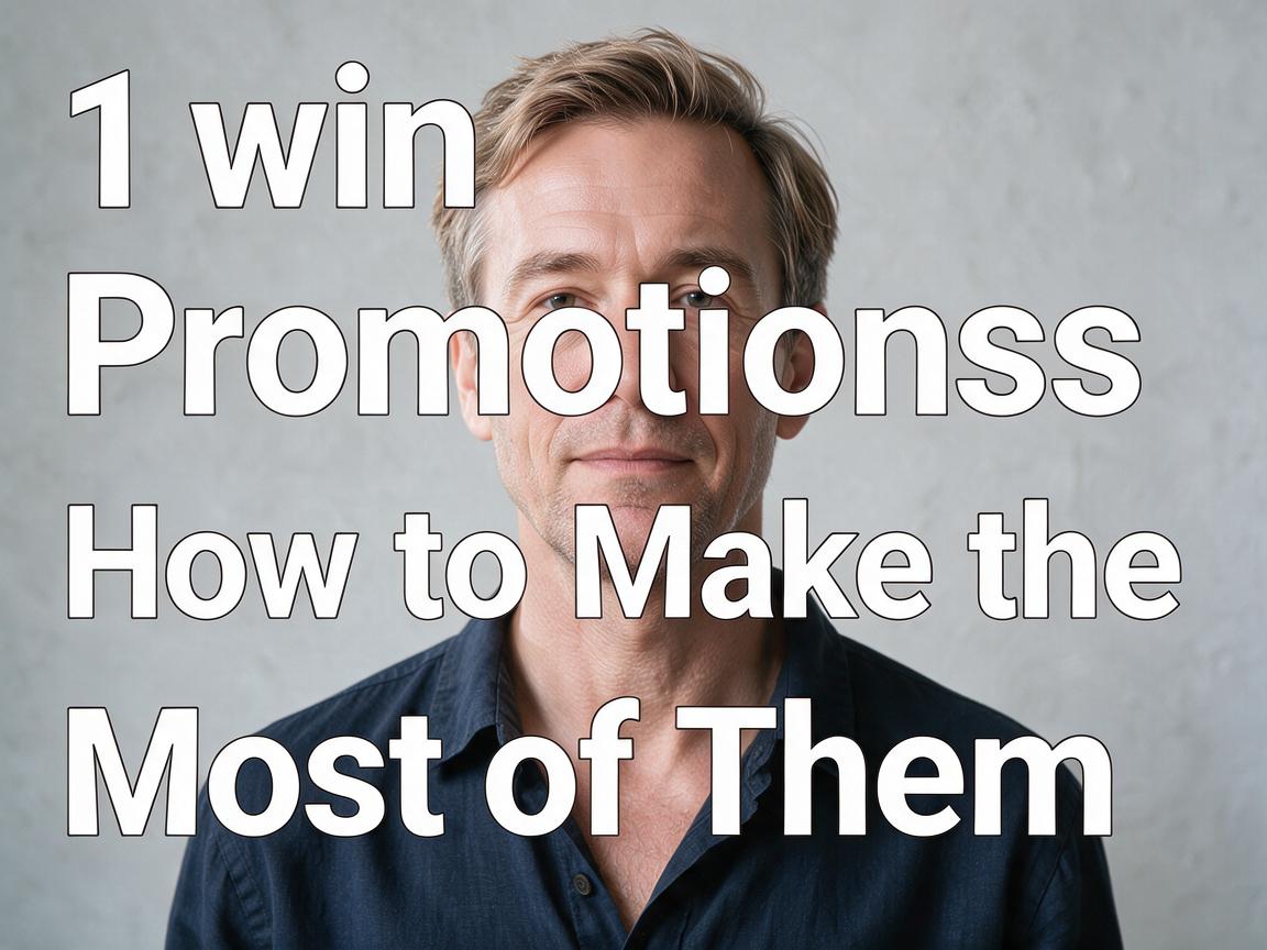1вин Promotions: How to Make the Most of Them