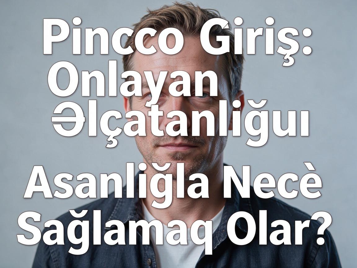 Pinco Casino Giriş: Onlayn Əlçatanlığını Asanlıqla Necə Sağlamaq Olar?