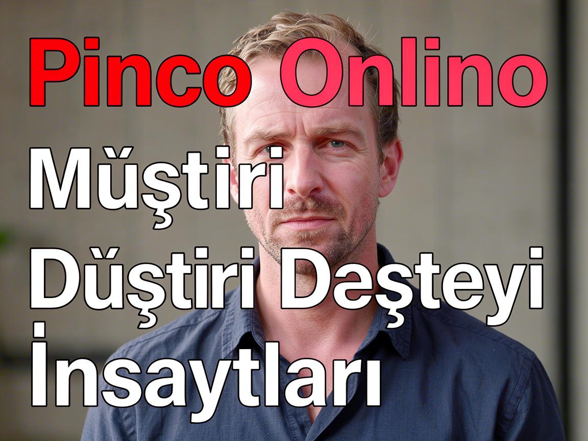 Pinco Casino Online: Müşteri Dəstəyi İnsaytları