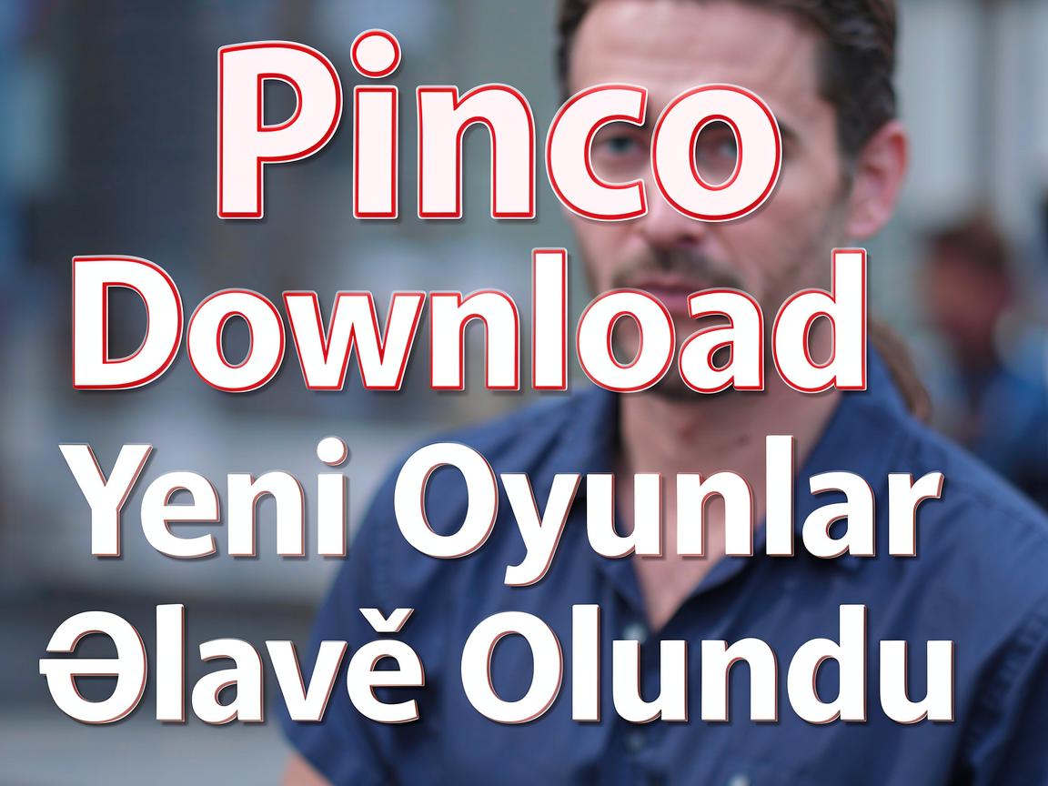 Pinco Casino Download APK: Yeni Oyunlar Əlavə Olundu