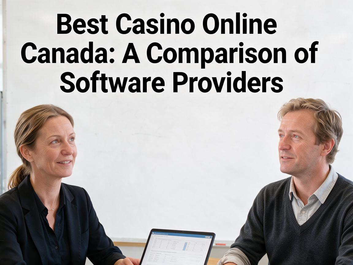Best Casino Online Canada: A Comparison of Software Providers