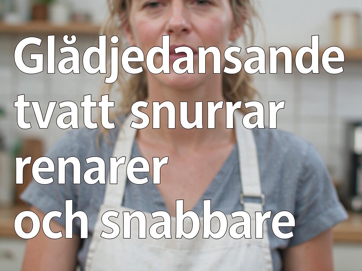 Glädjedansande tvätt snurrar renare och snabbare